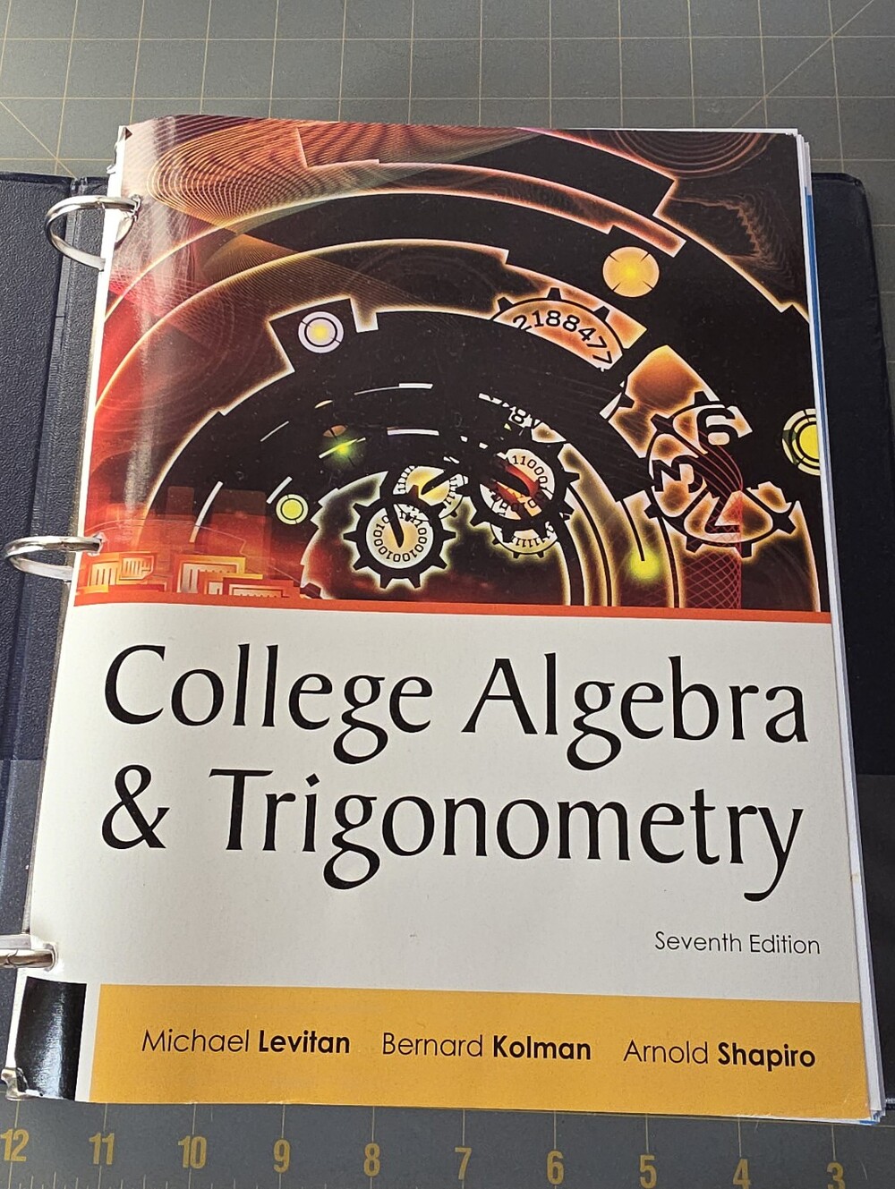 College Algebra & Trigonometry Textbook 7th Edition Levitan/Kolman/Shapiro